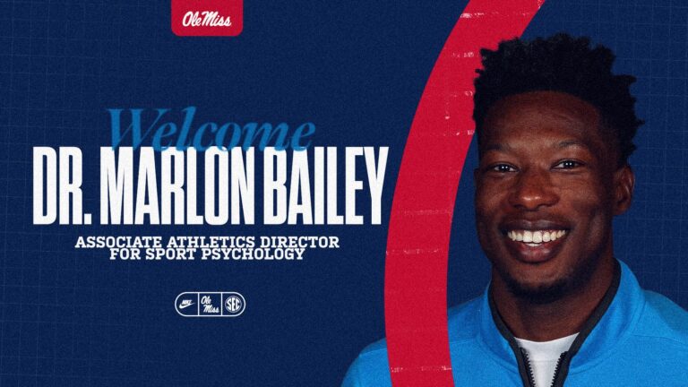 Ole Miss Athletics Welcomes Associate Athletics Director for Sport Psychology Dr. Marlon Bailey – Ole Miss Athletics